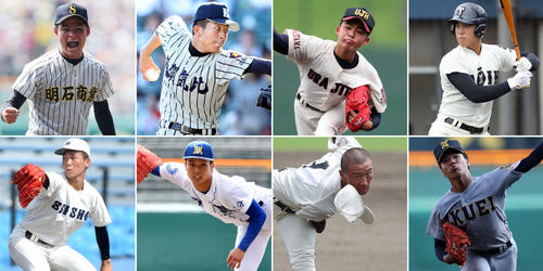 左上から時計回りに明石商・中森、敦賀気比・笠島、浦和実・豆田、大阪桐蔭・仲三河、仙台育英・笹倉、高知・森木、明豊・若杉、静岡商・高田