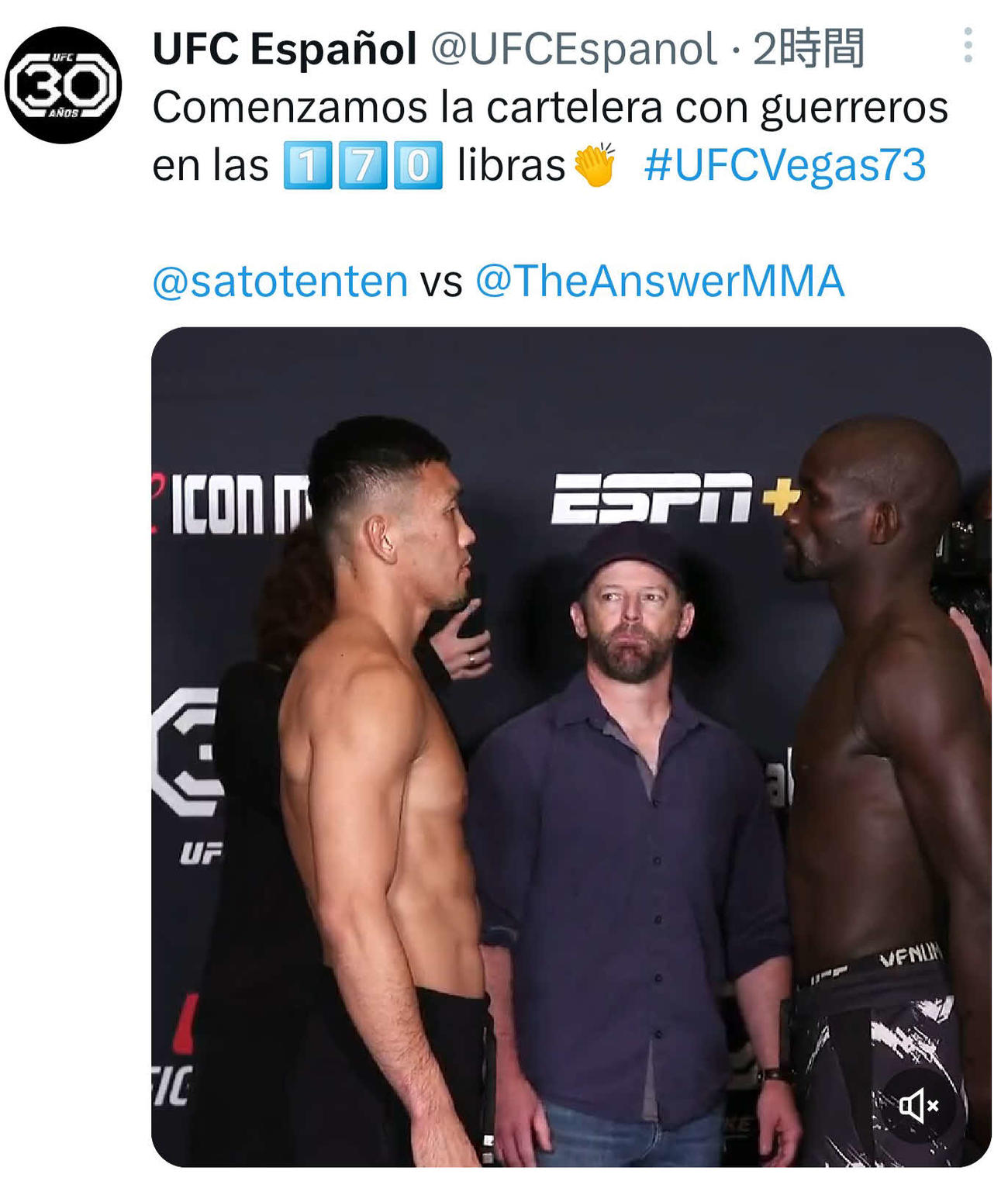 計量クリアし、対戦相手のテンバ・ゴリンボ（右）とフェースオフする佐藤天（UFCスペイン語の公式ツイッターから）