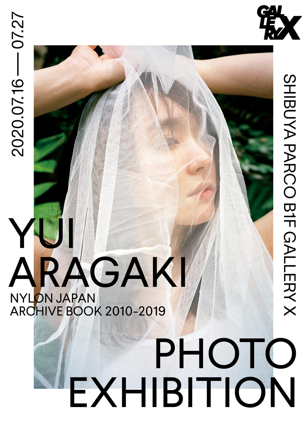 都内とオンラインで同時開催される新垣結衣初の写真展「YUI　ARAGAKI　NYLON　JAPAN　ARCHIVE　BOOK　2010－2019　PHOTO　EXHIBITION」のメーンビジュアル