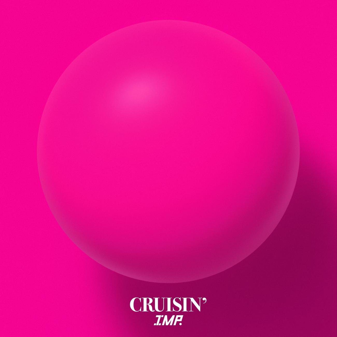 IMP．のビューデジタルシングル「CRUISIN’」のジャケット写真（C）TOBE Co., Ltd.