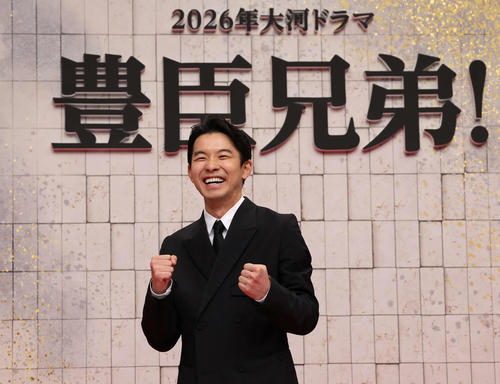 仲野太賀が26年大河「豊臣兄弟！」主演　NHK制作統括「泥臭くエネルギッシュ…唯一無二の若手俳優」