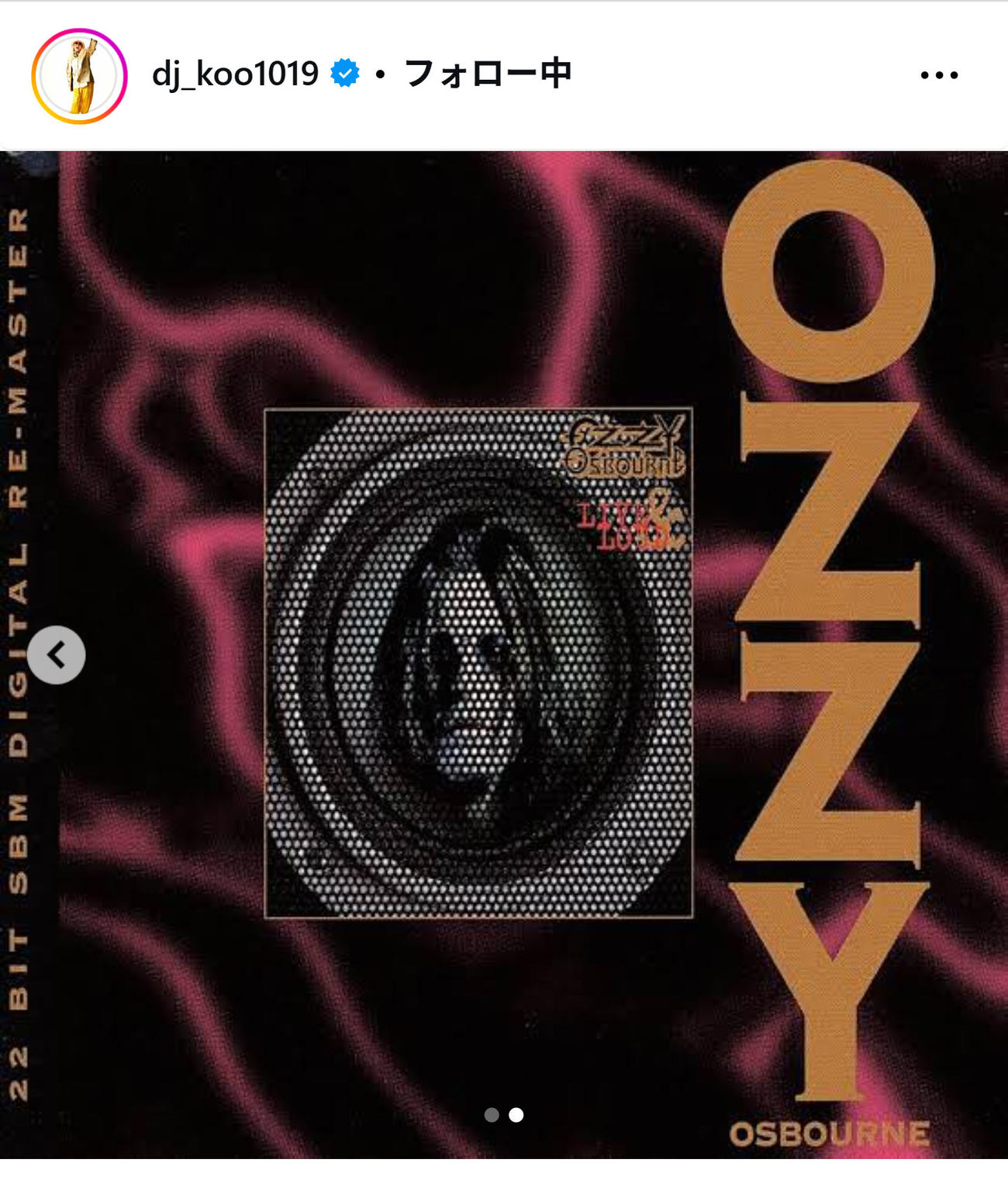 「『Live＆Loud』は今もバイブル」とオジー・オズボーンさんを追悼したDJ KOO（インスタグラムから）