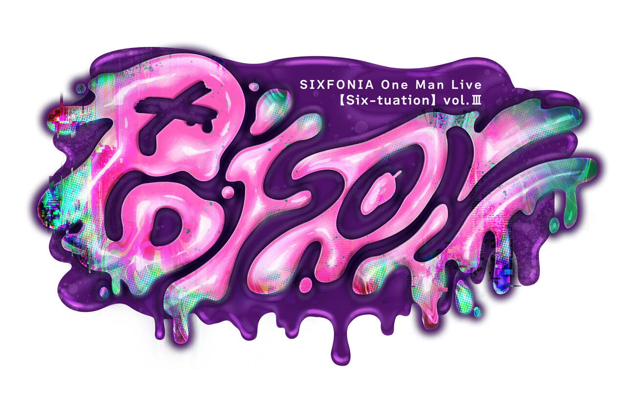 「SIXFONIA One Man Live【Six－tuation】vol.3－POISON－」