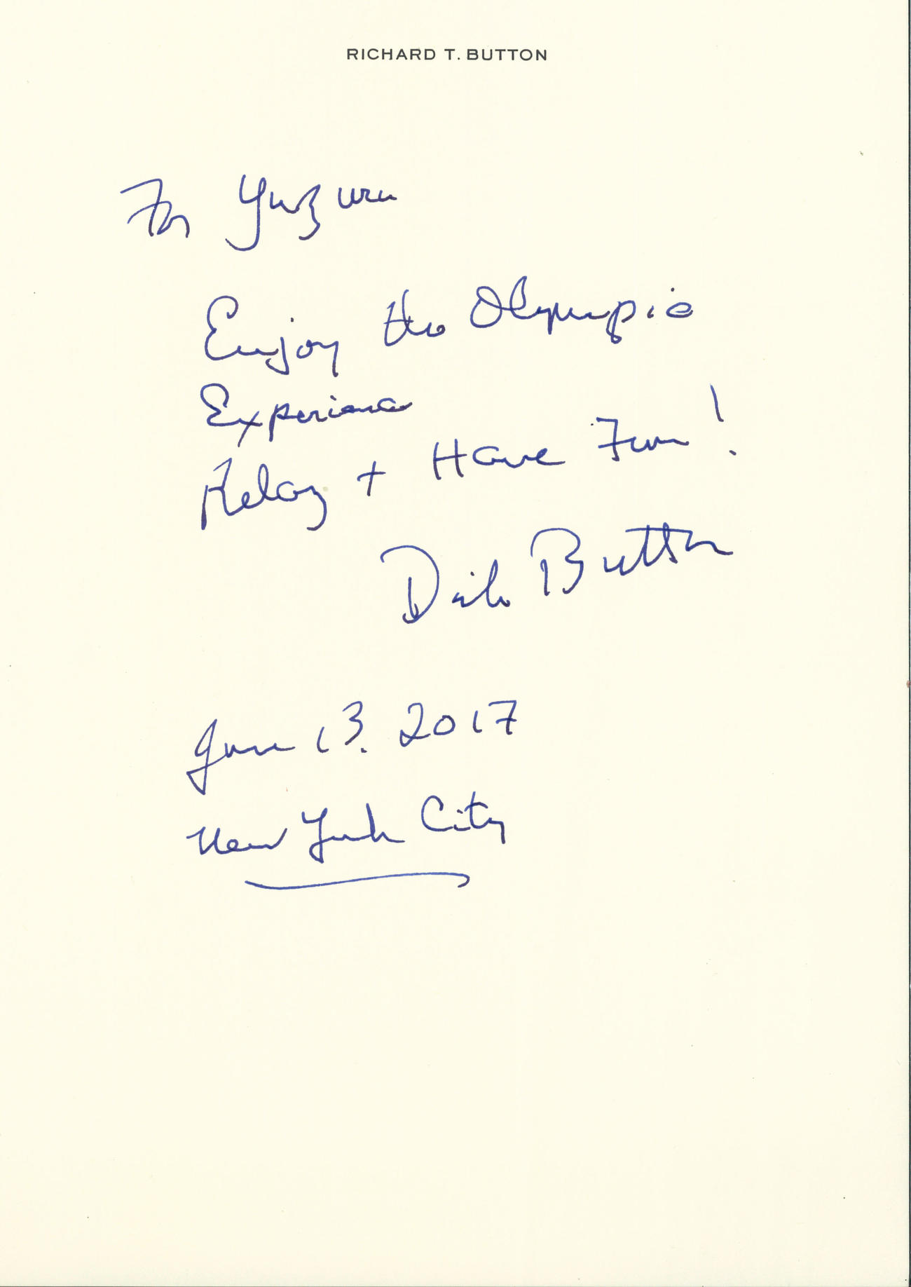17年6月、ディック・バトン氏が羽生さんへ書いたメッセージ。「Enjoy the Olympic experience Relax＋Have fun！」と書かれている
